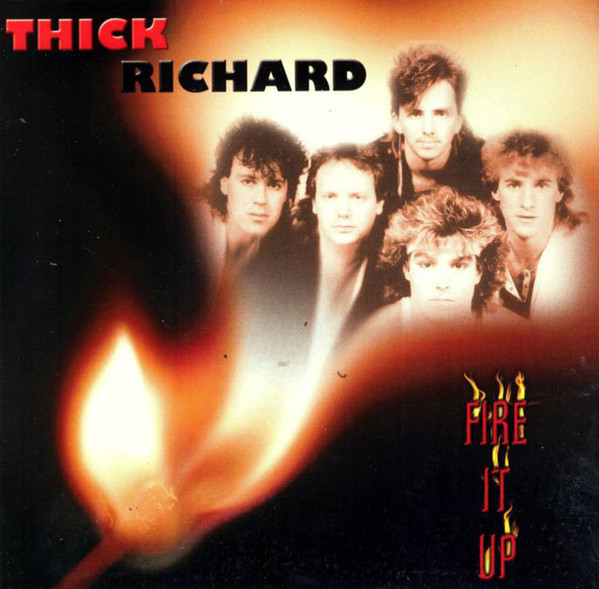 Thick Richard ‎– Fire It Up (1988) [2010]